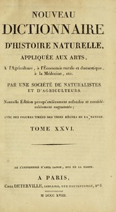 Nouveau Dictionnaire d’Histoire Naturelle, Appliquée aux Arts, etc.